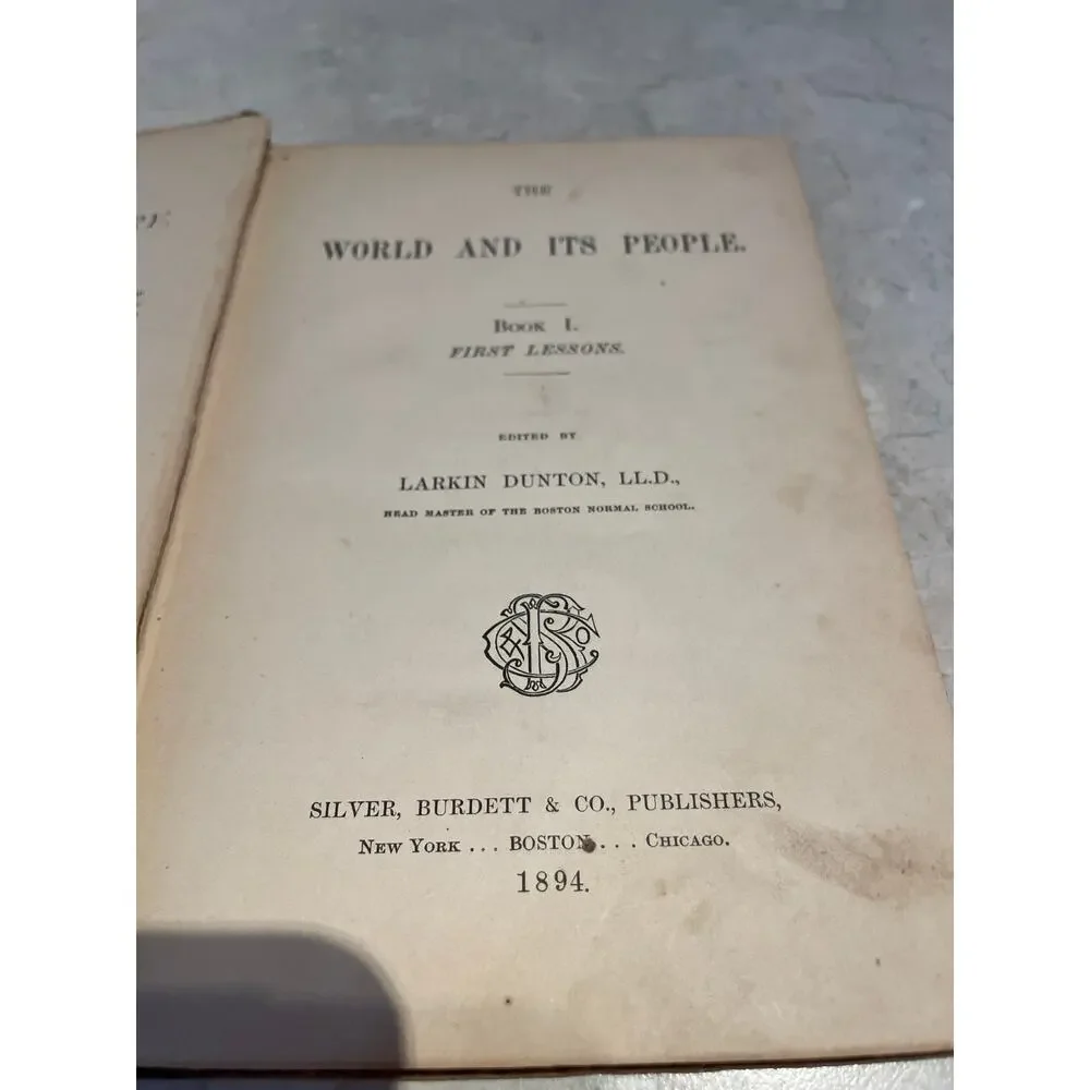 Antique 1894 Book 1 The World And Its People First Lessons Larkin Denton, LL.D